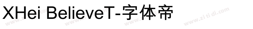 XHei BelieveT字体转换